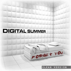 Forget You(feat. Clint Lowery)(Clean Version)