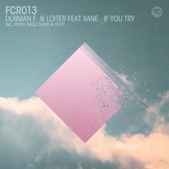 If You Try(Original Mix)