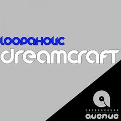 Dreamcraft(Original Mix)