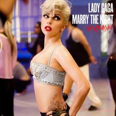 Marry The Night(R3hab Remix)