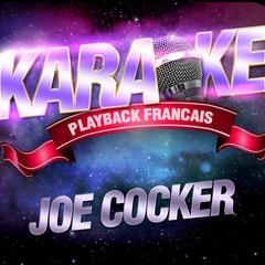 Up Where We Belong — Karaoké Avec Chant Témoin — Rendu Célèbre Par Joe Cocker