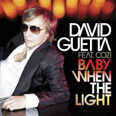 Baby When the Light(feat. Cozi)(Dirty South Remix)