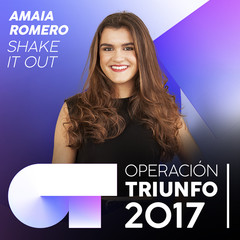 Shake It Out(Operación Triunfo 2017)