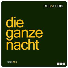 Die Ganze Nacht(Radio Edit)