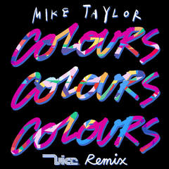 Colours(Vice Remix)