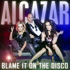 Blame It on the Disco