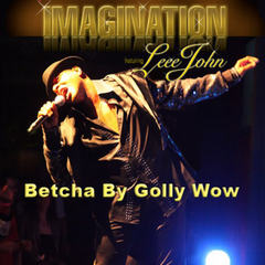 Betcha By Golly Wow(Groovalicious Version)