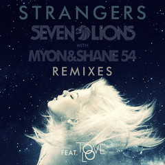 Strangers(Matrix & Futurebound Remix)