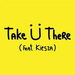 Take U There (TJR Remix)