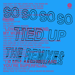 So Tied Up(Toby Green Remix)