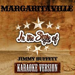 Margaritaville(Karaoke Version)