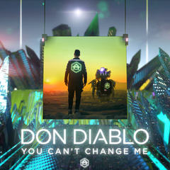 You Can’t Change Me(Radio Edit)