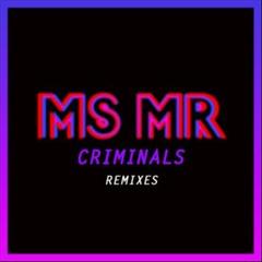 Criminals(Everything Everything Remix)