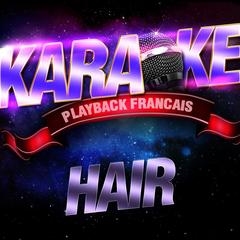 Aquarius — Karaoké Playback Avec Choeurs — Rendu Célèbre Par La Comédie Musicale Hair