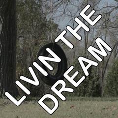 Livin’ The Dream(Instrumental Version)