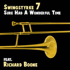 Sure Had a Wonderful Time(feat. Richard Boone)