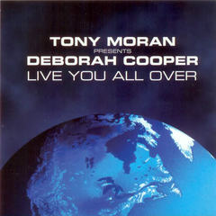 Live You All Over(Tony Moran + Warren Rigg Radio Edit)