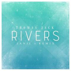 Rivers(JANJI remix)