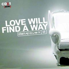 Love Will Find A Way(Radio Edit)