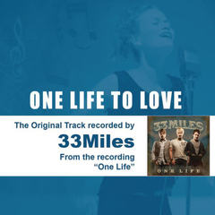 One Life To Love