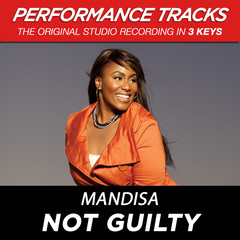 Not Guilty(Medium Key Performance Track With Background Vocals)