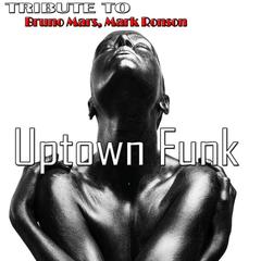 Uptown Funk(Street Edit)