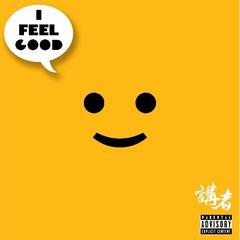 I Feel Good(Feeling Really Good Remix)