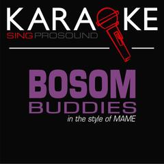 Bosom Buddies (Karaoke Lead Vocal Demo)