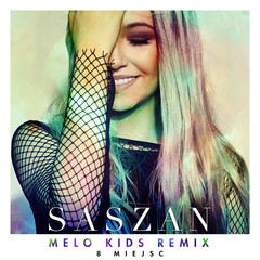 8 Miejsc(Melo.Kids Remix)