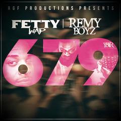 679(feat. Remy Boyz)