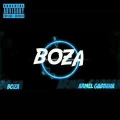 Boza(Explicit)