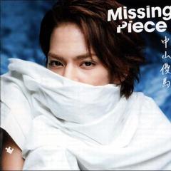 Missing Piece -Another Version-