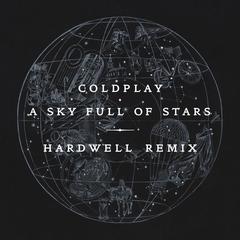 A Sky Full of Stars(Hardwell Remix)