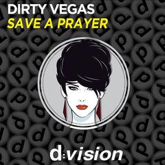 Save a Prayer(Original Mix)