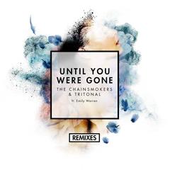 Until You Were Gone(Reez Remix)