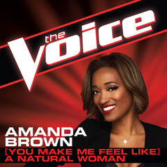 (You Make Me Feel Like) A Natural Woman(The Voice Performance)