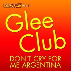 Don’t Cry For Me Argentina