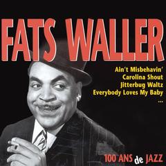 Fats Waller’s Original E-Flat Blues (1989 Remastered)