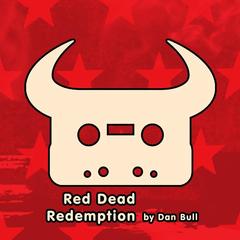 Red Dead Redemption(Acapella|Explicit)