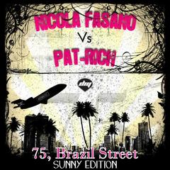 75， Brazil Street(Nicola Fasano Vs Pat-Rich|Vocal Mix)