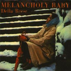 My Melancholy Baby(LP Version)