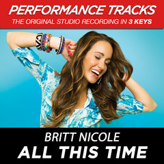 All This Time(Medium Key Performance Track With Background Vocals)