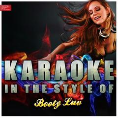 Don’t Mess With My Man (In the Style of Booty Luv)(Karaoke Version)