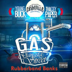 Rubberband Banks(Explicit)