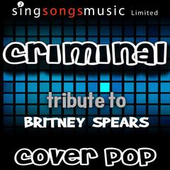 Criminal (Tribute to Britney Spears)