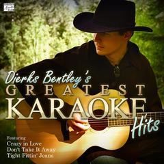 Free and Easy (Down the Road I Go) [In the Style of Dierks Bentley] [Karaoke Version]