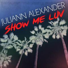 Show Me Luv(Explicit)