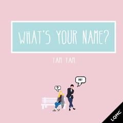 What′s your name (Feat. )