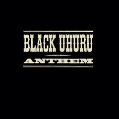 Black Uhuru Anthem(Original Full Length Mix)