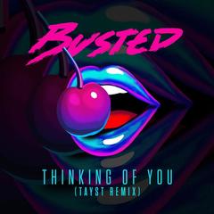 Thinking of You(TAYST Remix)